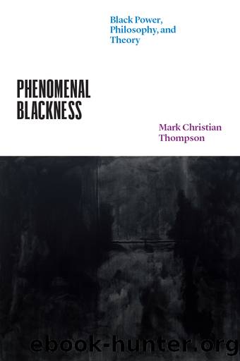 Phenomenal Blackness by Mark Christian Thompson;