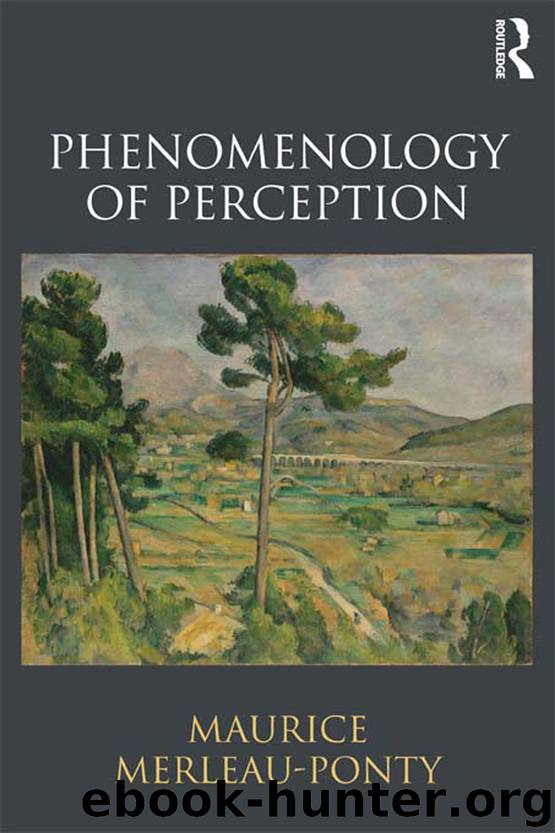 Phenomenology of Perception by Merleau-Ponty Maurice;