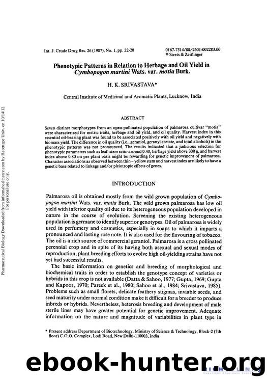 Phenotypic Patterns in Relation to Herbage and Oil Yield in Cymbopogon martini Wats. var. motia Burk by H. K. Srivastava