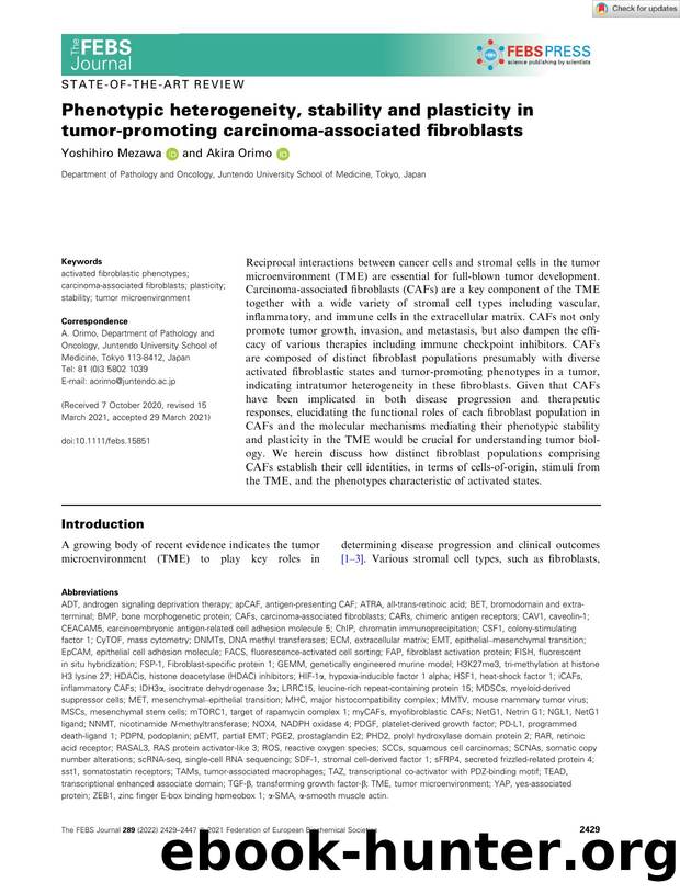 Phenotypic heterogeneity, stability and plasticity in tumorâpromoting carcinomaâassociated fibroblasts by Unknown