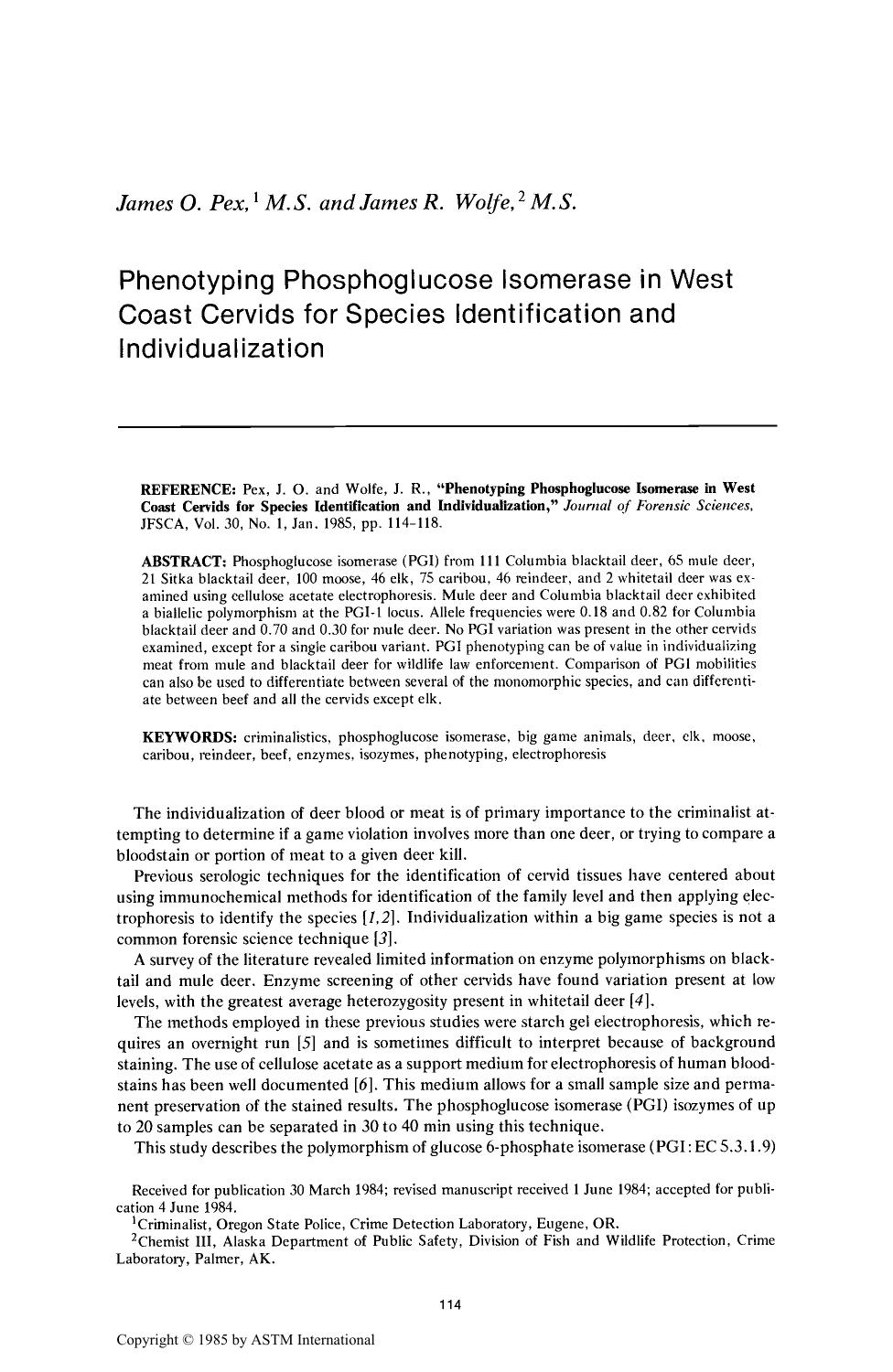 Phenotyping Phosphoglucose Isomerase in West Coast Cervids for Species Identification and Individualization by Pex JO Wolfe JR