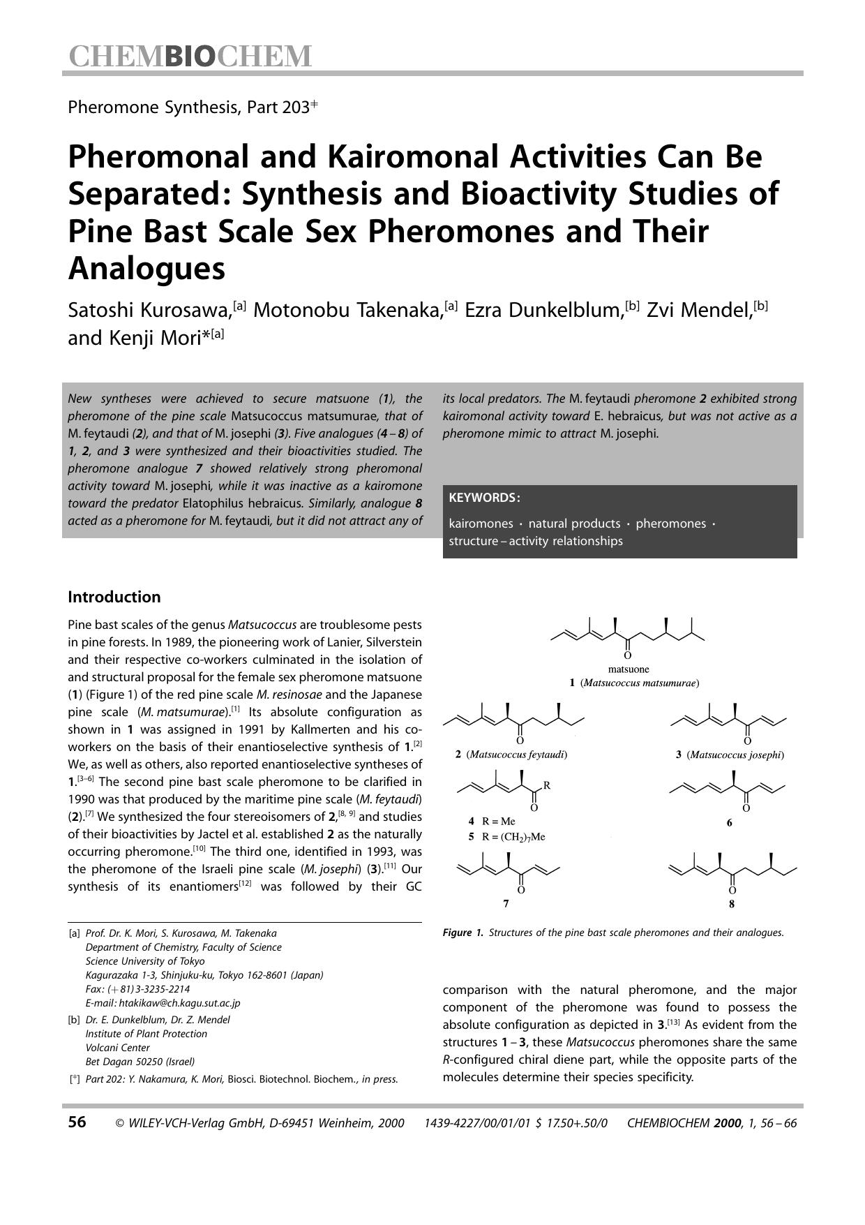 Pheromone Synthesis, Part 203 Pheromonal and Kairomonal Activities Can Be Separated: Synthesis and Bioactivity Studies of Pine Bast Scale Sex Pheromones and Their Analogues by Unknown
