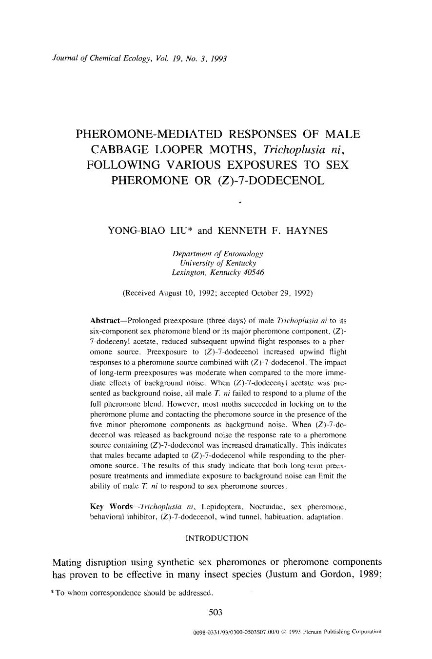 Pheromone-mediated responses of male cabbage looper moths, <Emphasis Type="Italic">Trichoplusia ni <Emphasis>, following various exposures to sex pheromone or ( <Emphasis Type="Ita by Unknown
