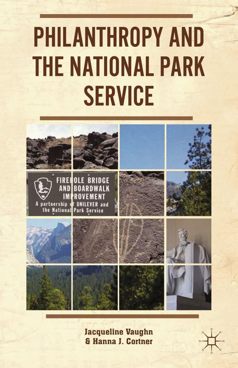 Philanthropy and the National Park Service by Jacqueline Vaughn Hanna J. Cortner (auth.)