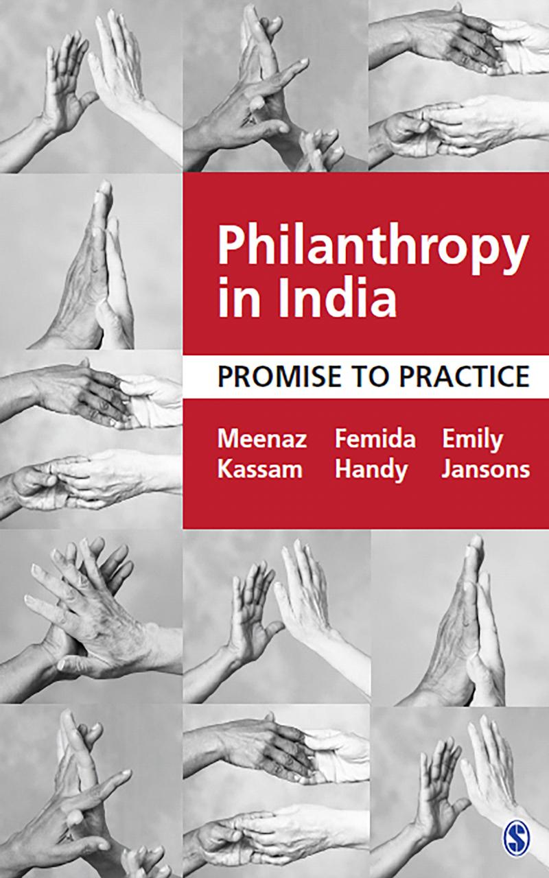 Philanthropy in India: Promise to Practice by Meenaz Kassam Femida Handy Emily Jansons