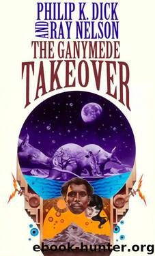 Philip K. Dick by The Ganymede Takeover