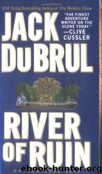 Philip Mercer #05 - River of Ruin by Jack Du Brul