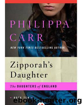 Philippa Carr by Zipporahs Daughter