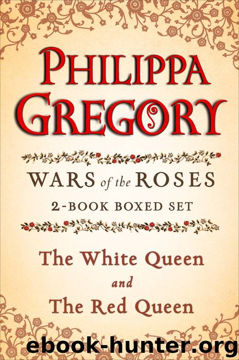 Philippa Gregory's Wars of the Roses 2-Book Boxed Set by Philippa Gregory