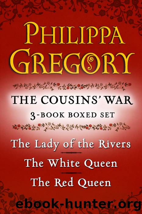 Philippa Gregory's the Cousins' War 3-Book Boxed Set by Philippa Gregory