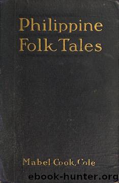 Philippine Folk Tales by unknow