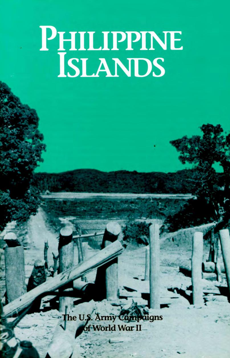 Philippine Islands by Jennifer L Bailey; Center of Military History