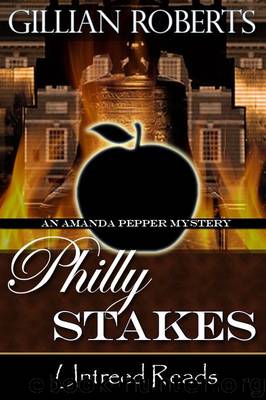 Philly Stakes by Gillian Roberts