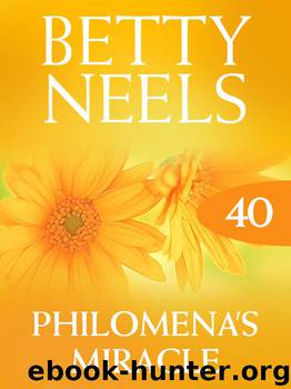 Philomena's Miracle (Betty Neels Collection) by Betty Neels