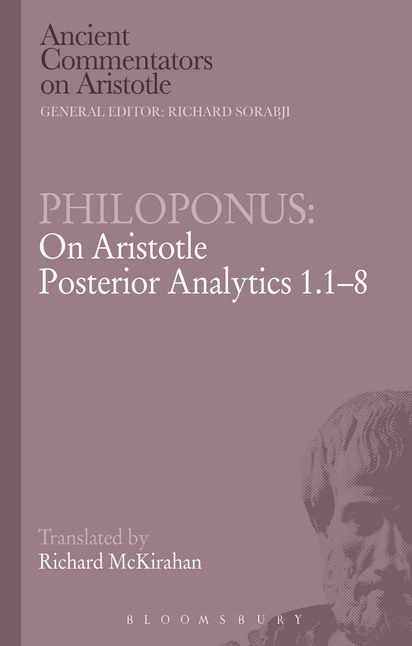 Philoponus : on Aristotle posterior analytics 1.1-8 by John Philoponus Richard D. McKirahan