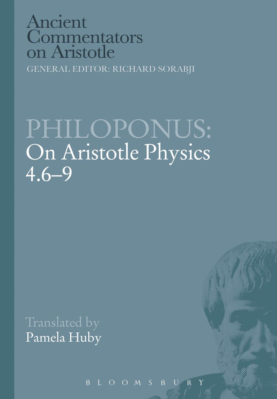 Philoponus: On Aristotle Physics 4.6-9 by Huby Pamela(Translation)