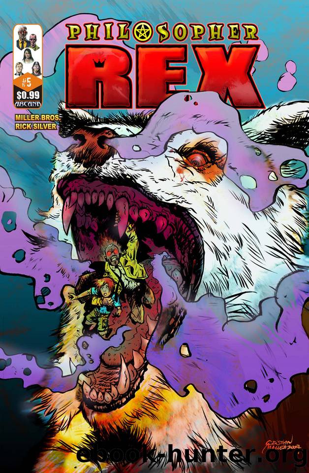 Philosopher Rex #5 by Jason Miller & Ian Miller