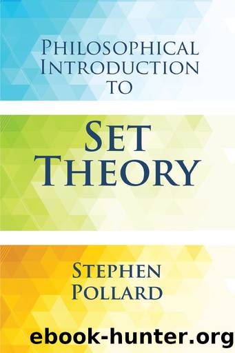Philosophical Introduction to Set Theory (Dover Books on Mathematics) by Stephen Pollard