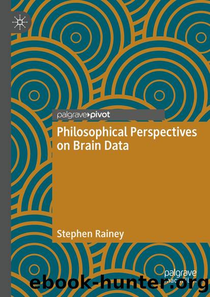 Philosophical Perspectives on Brain Data by Stephen Rainey