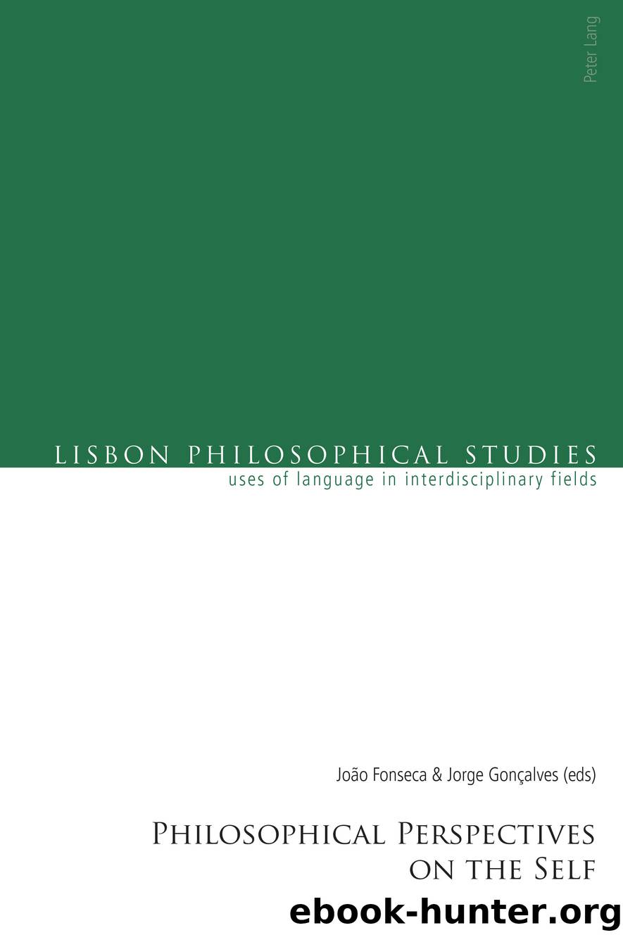 Philosophical Perspectives on the Self by Gonçalves Jorge Fonseca João