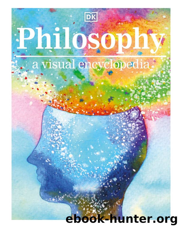 Philosophy A Visual Encyclopedia by DK