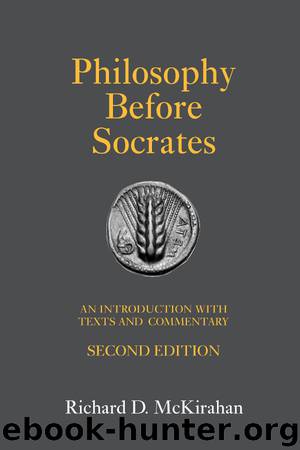 Philosophy Before Socrates by McKirahan Richard D
