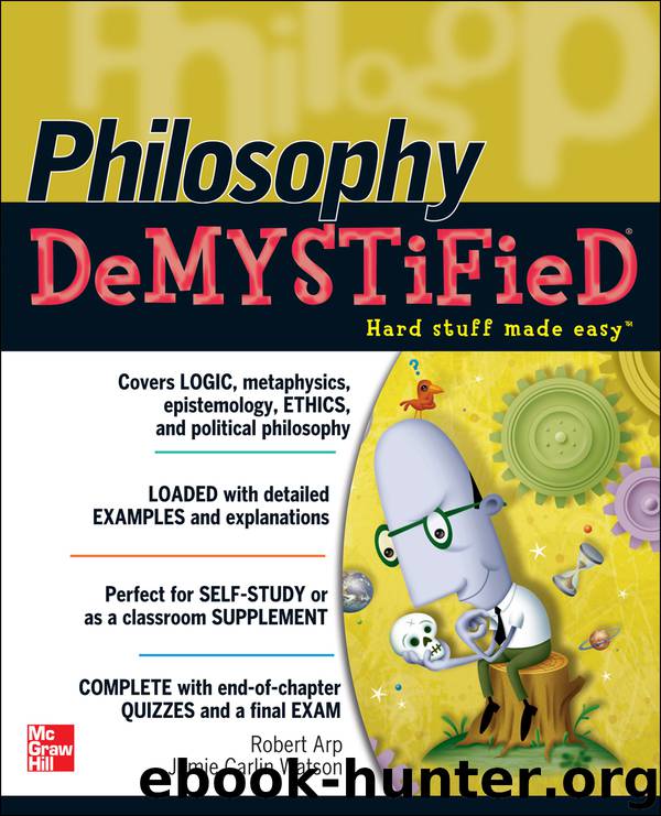 Philosophy Demystified by Robert Arp & Jamie Carlin Watson