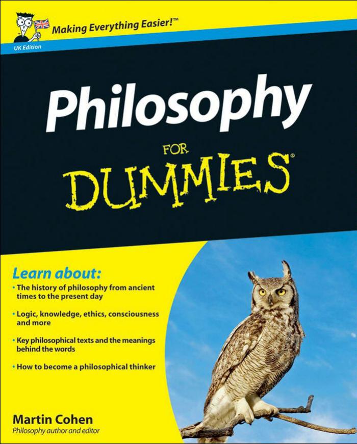 Philosophy For Dummies, UK Edition by Martin Cohen