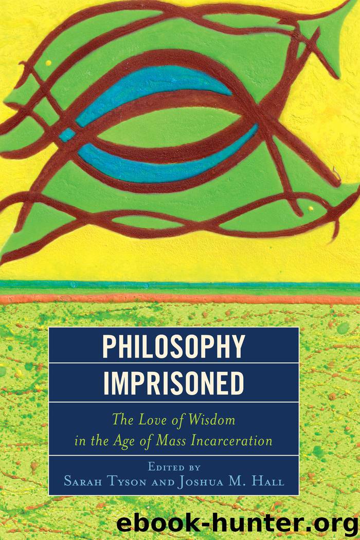 Philosophy Imprisoned by Sarah Tyson