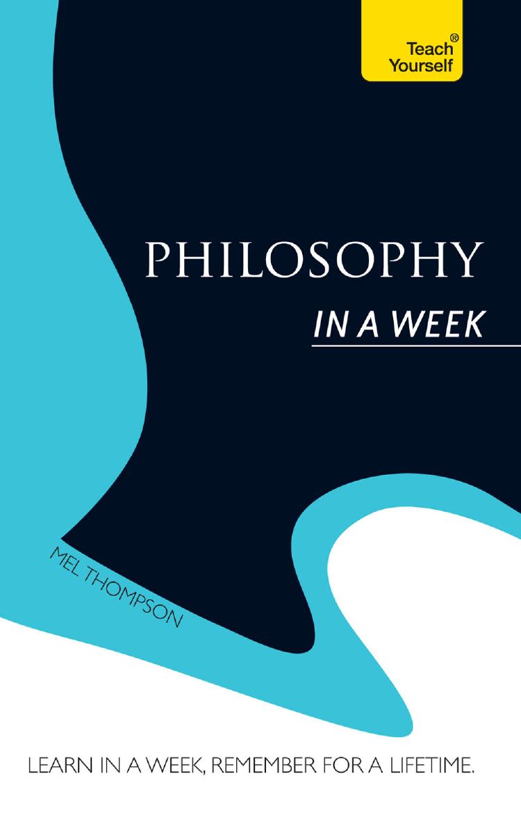 Philosophy In a Week by Mel Thompson