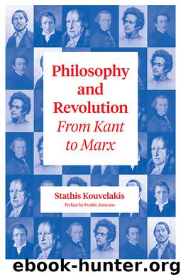 Philosophy and Revolution by stathis Kouvelakis