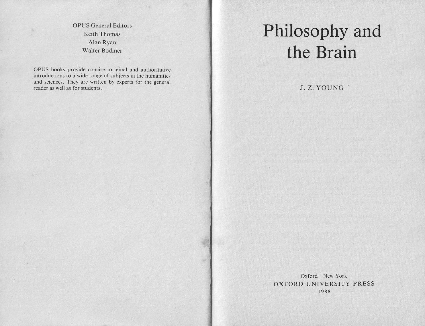 Philosophy and the Brain by J.Z. Young