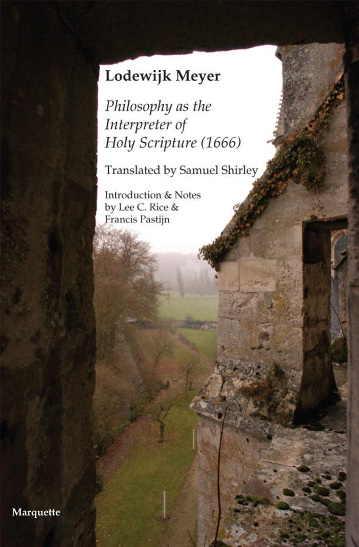 Philosophy as the interpreter of Holy Scripture (1666) by F. J. Pastijn Lodewijk Meijer
