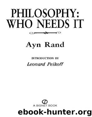 Philosophy by Ayn Rand