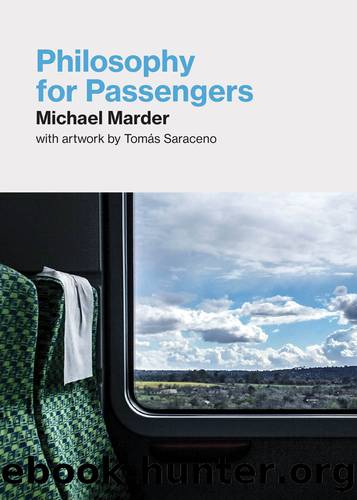 Philosophy for Passengers by Michael Marder