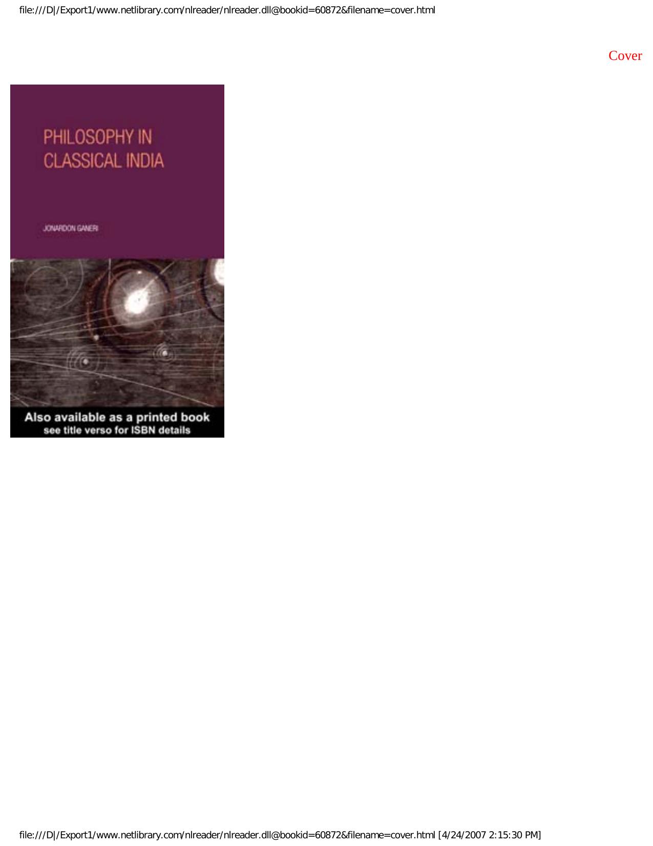 Philosophy in Classical India: An Introduction and Analysis by Jonardon Ganeri