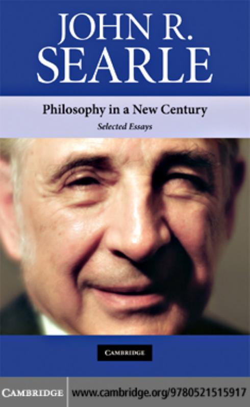 Philosophy in a New Century by John R. Searle