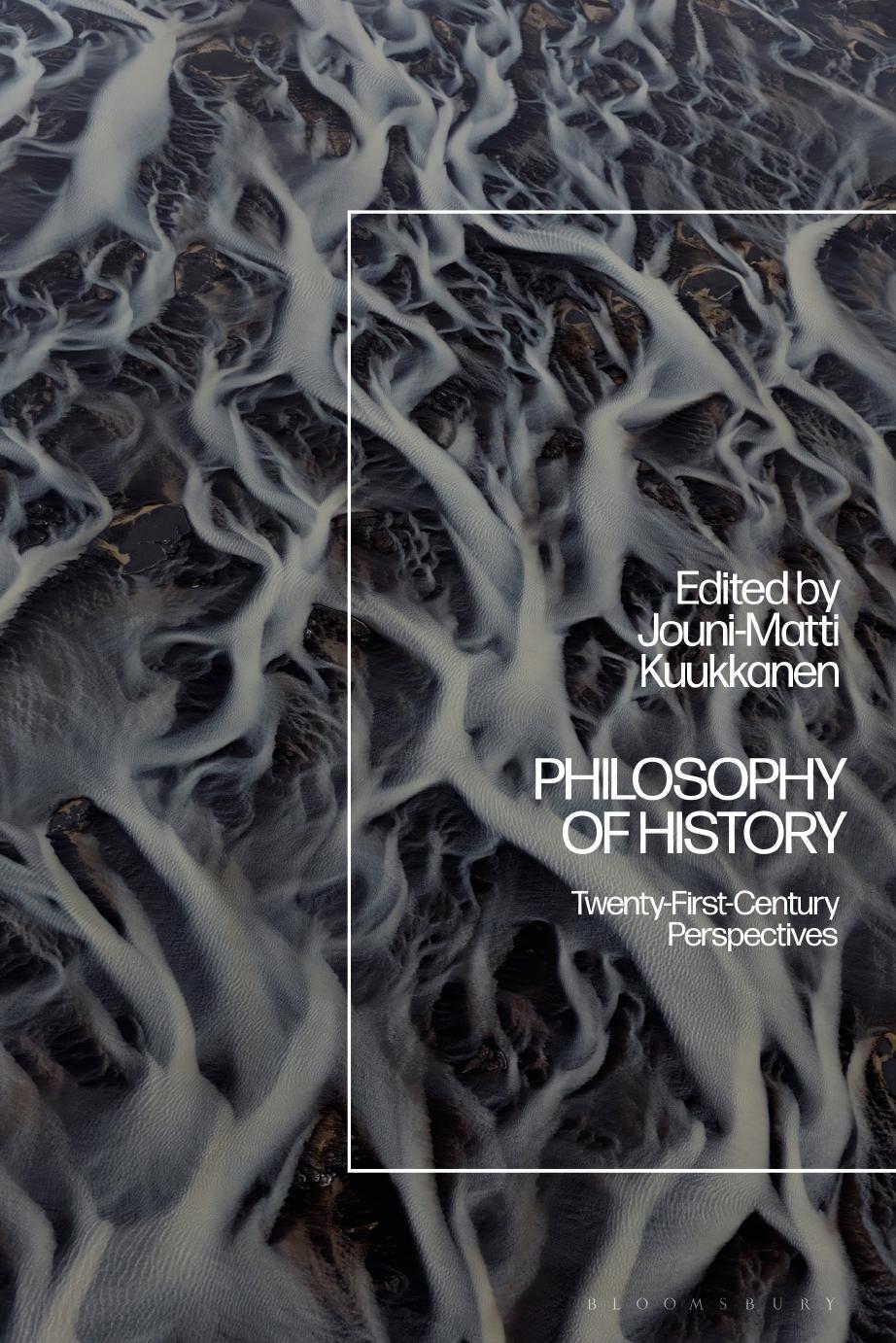 Philosophy of History by Jouni-Matti Kuukkanen;