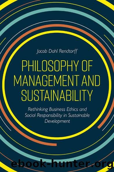 Philosophy of Management and Sustainability by Jacob Dahl Rendtorff;