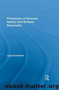 Philosophy of Personal Identity and Multiple Personality by Gunnarsson Logi