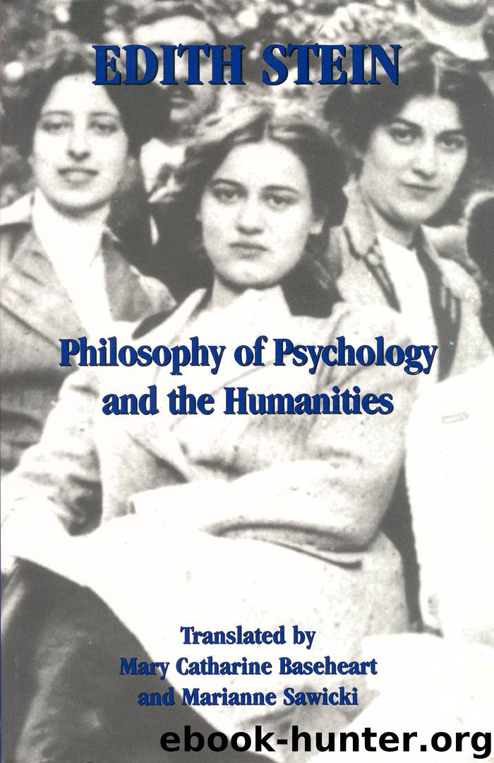 Philosophy of Psychology and the Humanities (The Collected Works of Edith Stein, vol. 7) (Stein, Ediththe Collected Works of Edith Stein) by Edith Stein & Marianne Sawicki