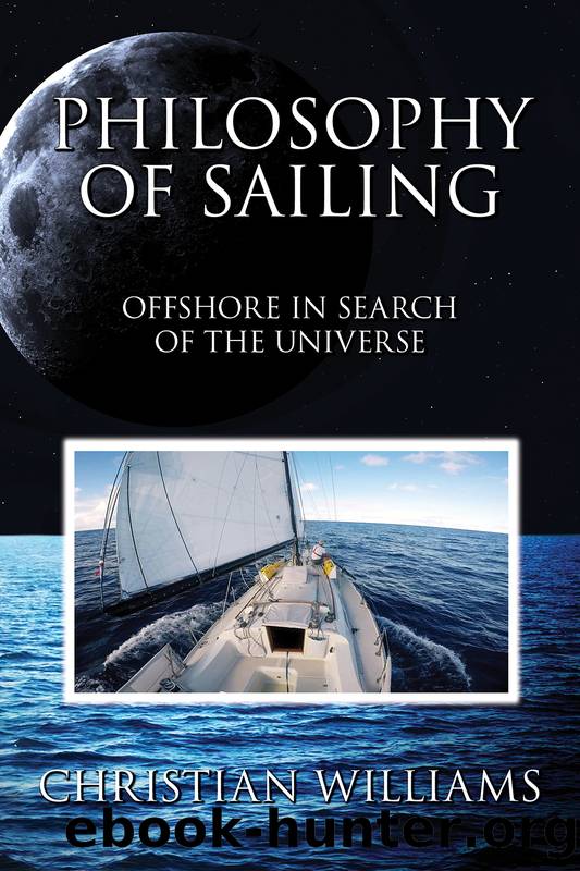Philosophy of Sailing by Christian Williams