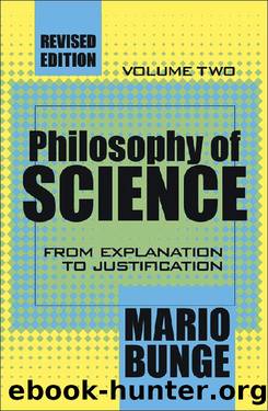 Philosophy of Science Volume 2 by Mario Bunge