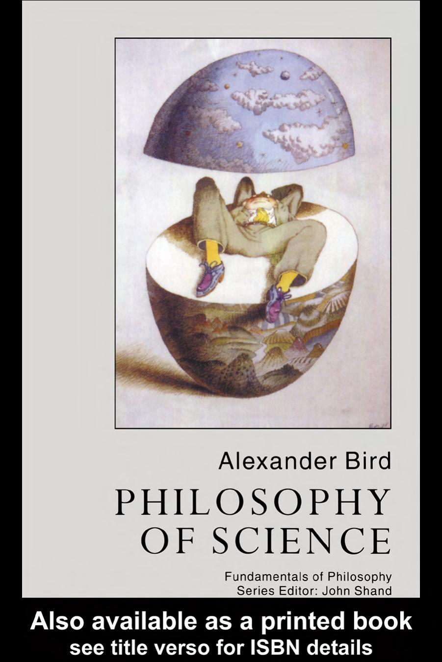 Philosophy of Science by Alexander Bird