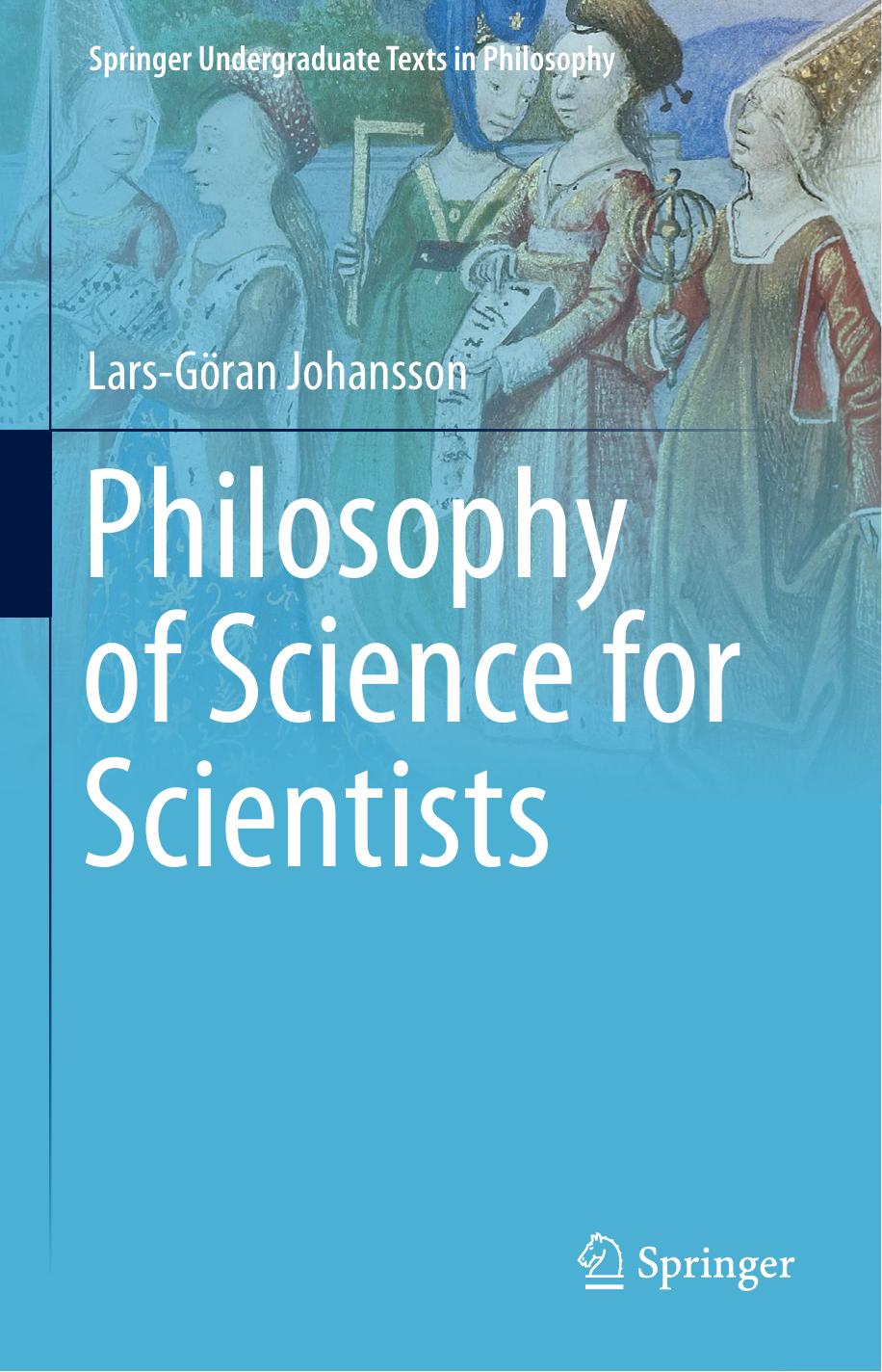 Philosophy of Science for Scientists by Lars-Göran Johansson
