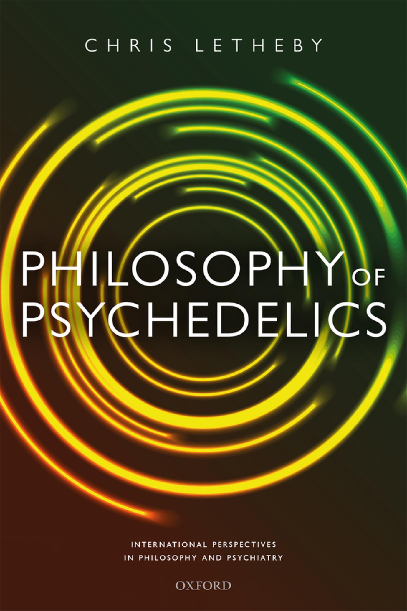 Philosophy of psychedelics by Chris Letheby