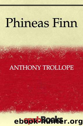 Phineas Finn by Anthony Trollope