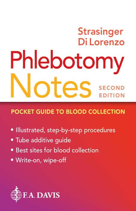 Phlebotomy notes : pocket guide to blood collection by Marjorie Schaub Di Lorenzo; Susan King Strasinger