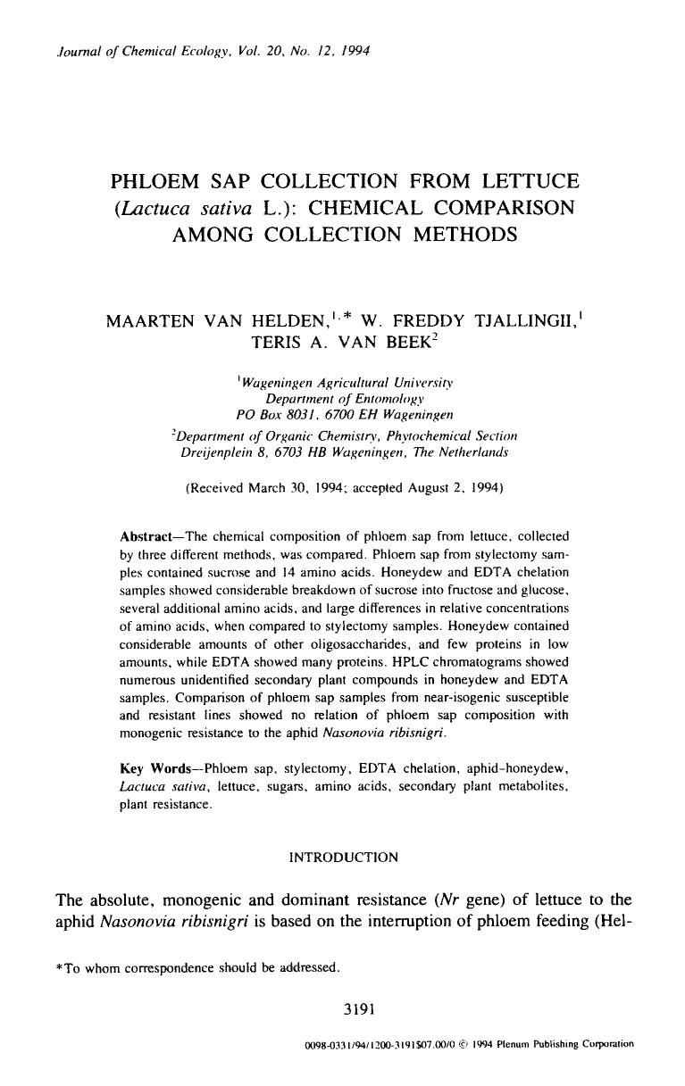 Phloem sap collection from lettuce ( <Emphasis Type="Italic">Lactuca sativa <Emphasis> L.): Chemical comparison among collection methods by Unknown