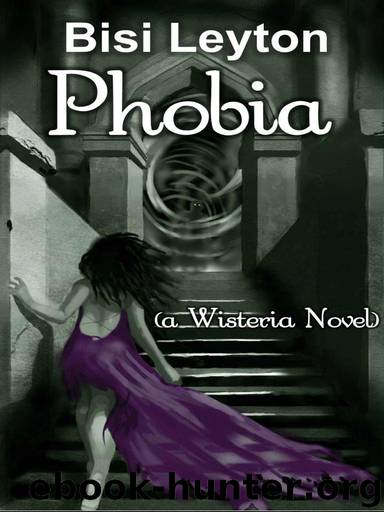 Phobia by Bisi Leyton